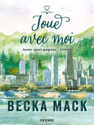 cover image of Jouer pour gagner--Tome 02 Joue avec moi (e-book)